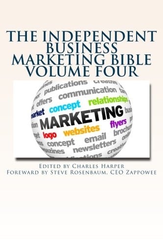 The Independent Business Marketing Bible Back End Specialist Edition - Part II