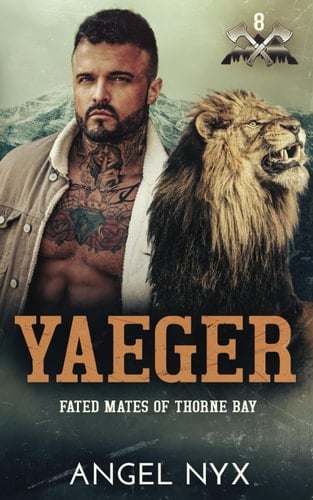 Yaeger: Fated Mates of Thorne Bay, Book 8