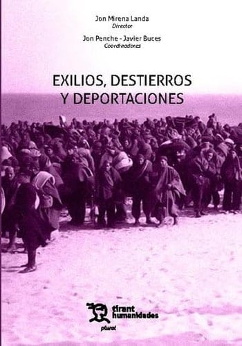 Exilios, destierros y deportaciones