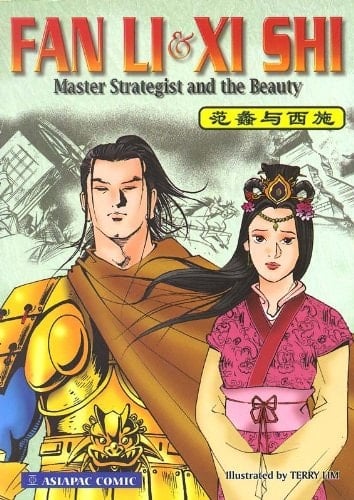 Fan Li & Xi Shi Master Strategist and the Beauty