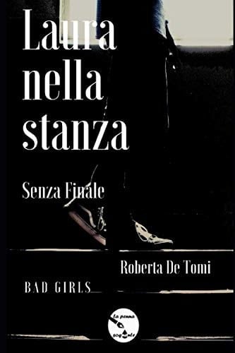 Laura Nella Stanza Senza Finale