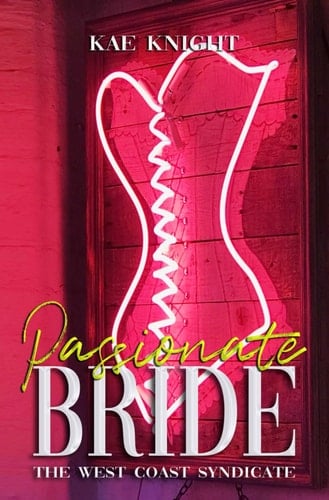 Passionate Bride: The West Coast Syndicate