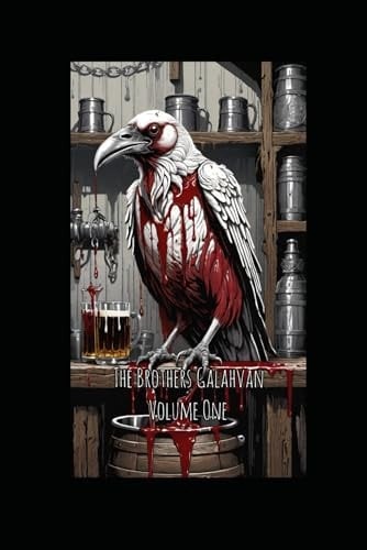 The Brothers Galahvan: Volume One: Volume One