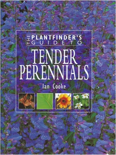 The Plantfinder's Guide to Tender Perennials