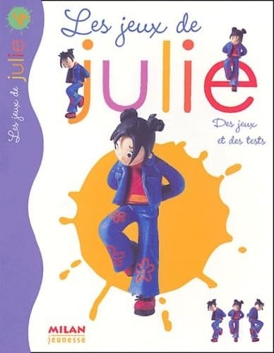 Les jeux de Julie Tome 4
