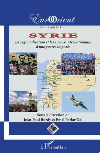 Syrie La régionalisation et les enjeux internationaux