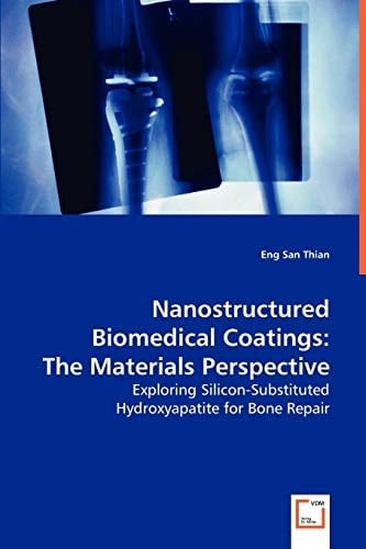 Nanostructured Biomedical Coatings