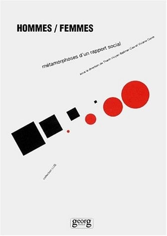 Hommes - femmes Métamorphoses d'un rapport social. Actes du colloque du 21 mars 1997