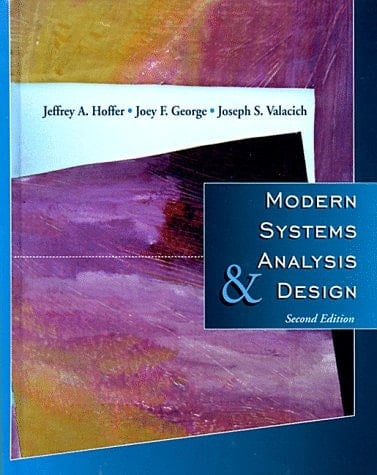 Modern Systems Analysis and Design (2nd Edition)