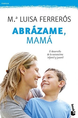 Abrázame, mamá