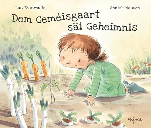 Dem Geméisgaart säi Geheimnis