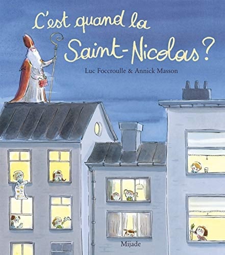 C'est quand la Saint-Nicolas?