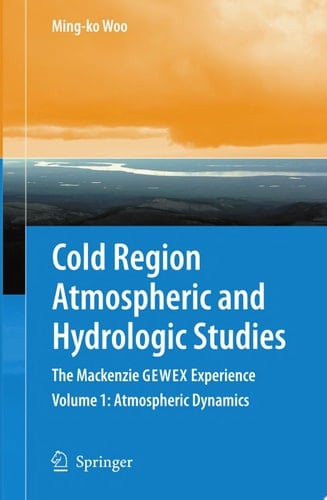 Cold Region Atmospheric and Hydrologic Studies. The Mackenzie GEWEX Experience