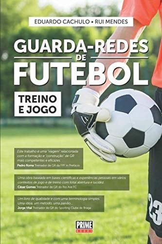 Guarda-Redes de Futebol - Treino e Jogo (Portuguese Edition)