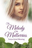 The Melody of the Mulberries