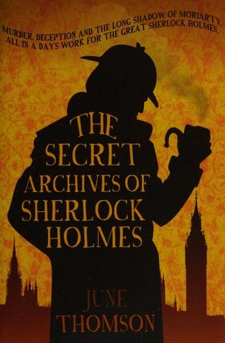 The Secret Archives of Sherlock Holmes