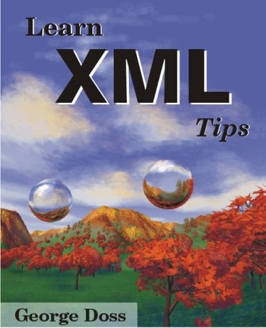 Learn XML Tips