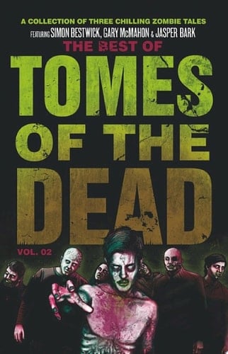 The Best of Tomes of the Dead, Volume 2