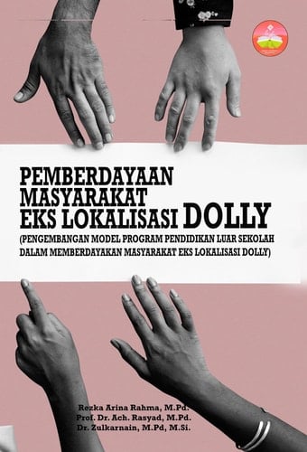 Pengembangan Model Program Pendidikan Luar Sekolah Dalam Memberdayakan Masyarakat Eks Lokalisasi Dolly
