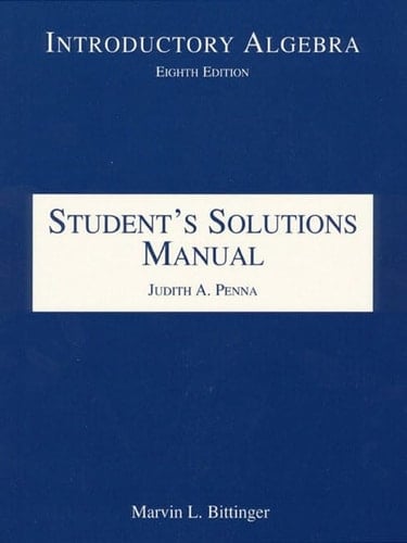 Introductory Algebra: Student's Solutions Manual