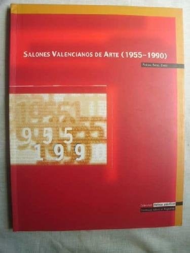 Salones valencianos de arte 1955-1990