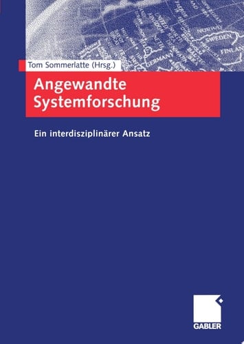 Angewandte Systemforschung Ein interdisziplinärer Ansatz