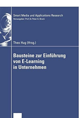 Bausteine zur Einführung von E-Learning in Unternehmen