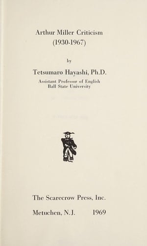 Arthur Miller criticism, 1930-1967