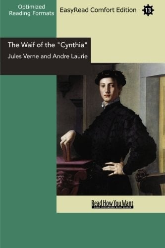 The Waif of the "Cynthia" (EasyRead Comfort Edition)