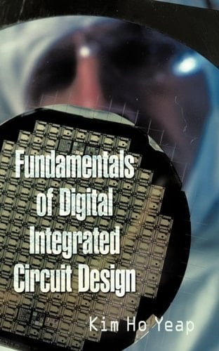 Fundamentals of Digital Integrated Circuit Design
