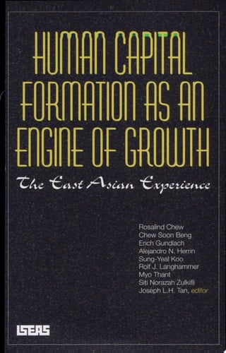 Human Capital Formation as an Engine of Growth The East Asian Experience