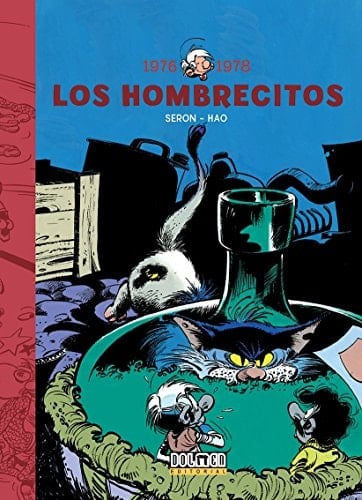 Los hombrecitos 5: 1976-1978