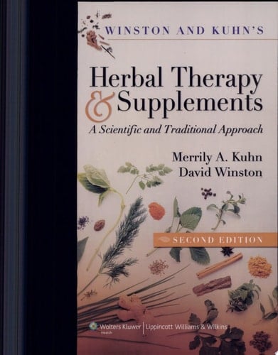 Winston & Kuhn's Herbal Therapy and Supplements A Scientific and Traditional Approach