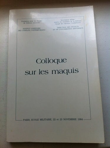 Lutte armée et Maquis la Résistance et les Français ; colloque international de Besançon, 15-17 juin 1995 ; actes