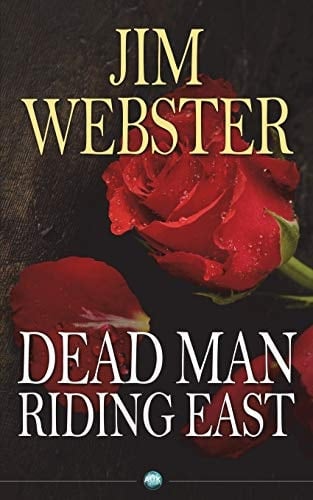 Dead Man Riding East