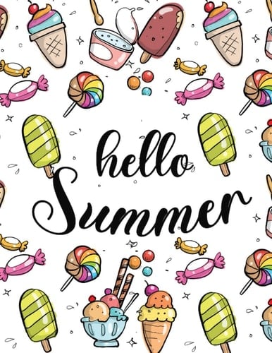 Hello Summer!!: Summer Activity Book For Kids Age 8-12: A Big Summer Activities: Fun for Girls and Boys