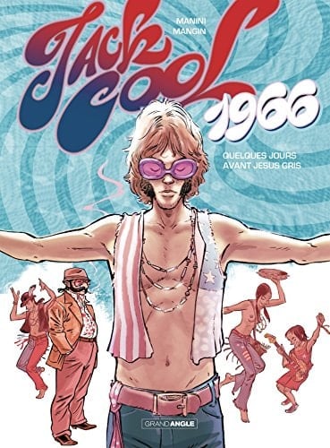 1966, quelques jours avant Jésus-Gris