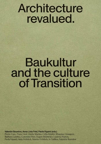 Baukultur Architecture Revalued