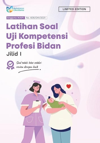 Latihan Soal Uji Kompetensi Profesi Bidan Jilid 1