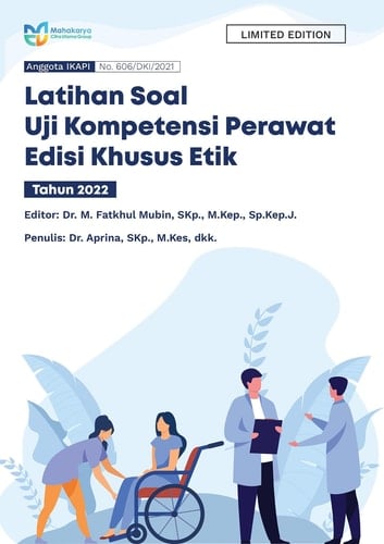 Latihan Soal Uji Kompetensi Perawat Edisi Khusus Etik