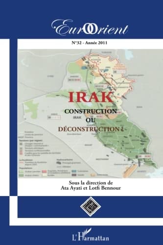 Irak Construction ou déconstruction ?