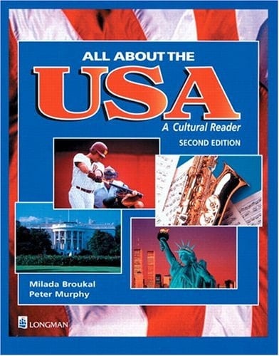 All About the USA: A Cultural Reader, Second Edition