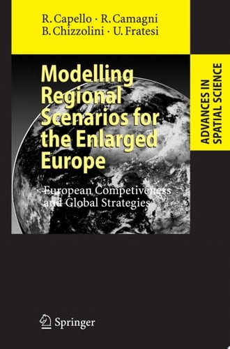 Modelling Regional Scenarios for the Enlarged Europe