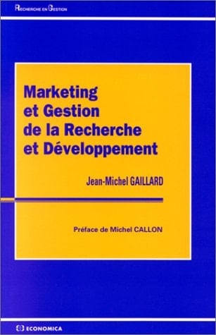 Marketing et gestion de la recherche et développement