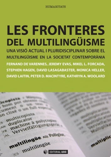 Les fronteres del multilingüisme. Una visió actual i pluridisciplinar sobre el multilingüisme en la societat contemporània.