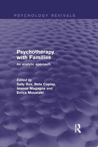 Psychotherapy with Families An Analytic Approach