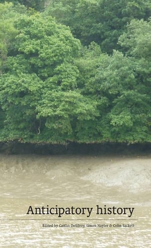 Anticipatory History