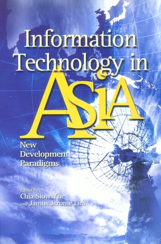 Information Technology in Asia New Development Paradigms