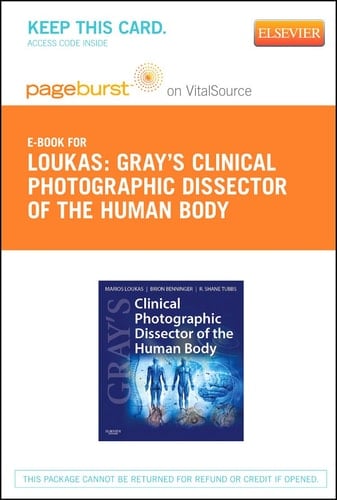 Gray's Clinical Photographic Dissector of the Human Body