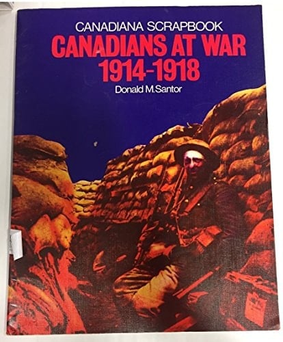 Canadians at War, 1914-1918